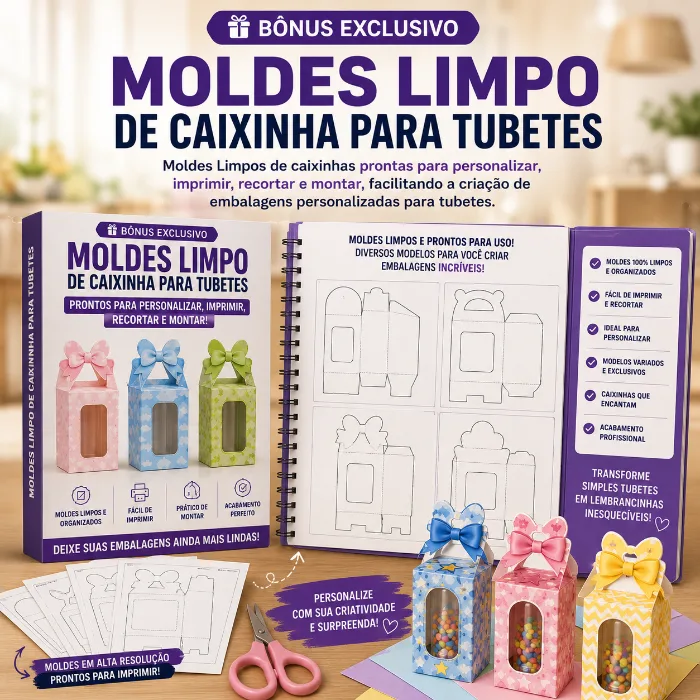 Bônus 2: Moldes Limpo de Caixinha para Tubetes